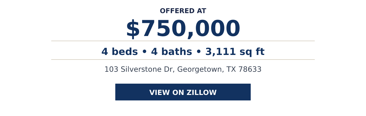 103 Silverstone Dr, Georgetown, TX 78633 - 4 beds • 4 baths • 3,111 sq ft