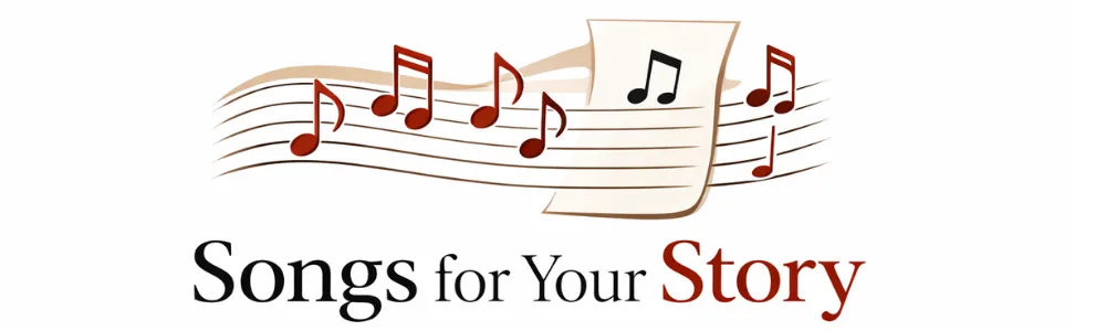 Songs for Your Story
